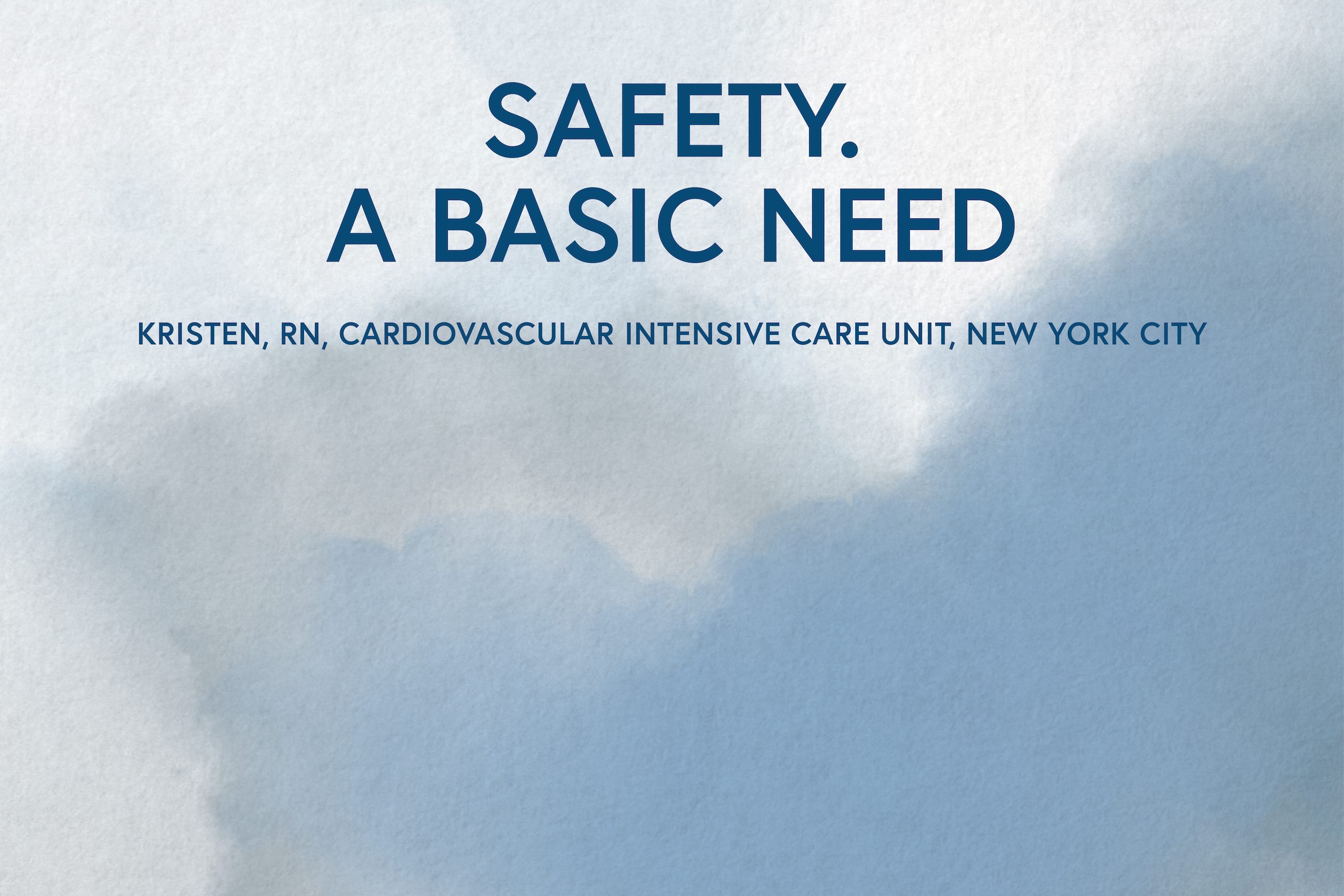 Safety. A Basic Need Kristen's story The Quell Foundation